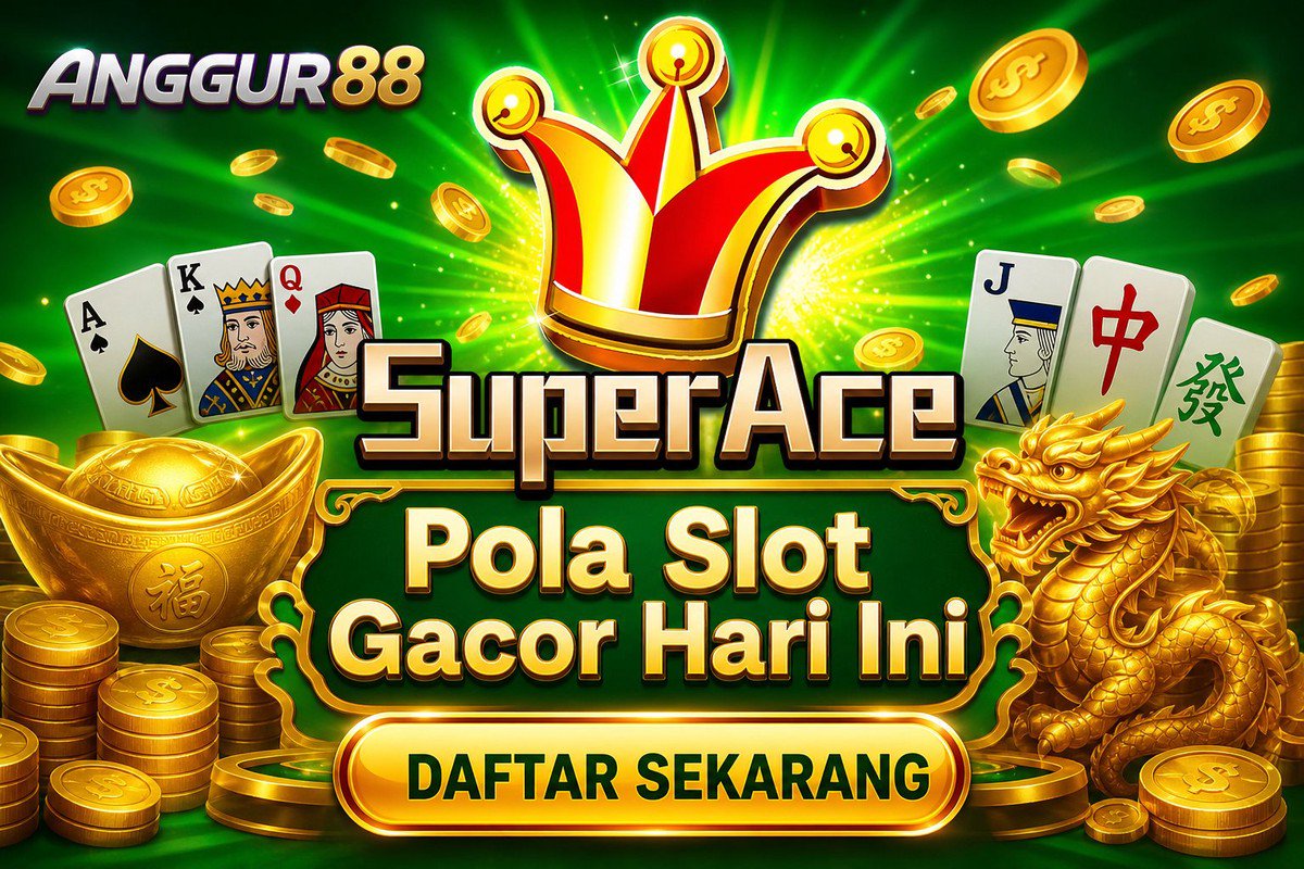Super Ace · ANGGUR88