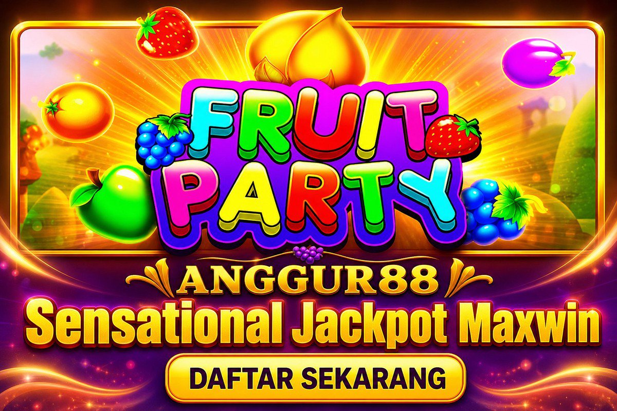 Fruit Party · ANGGUR88