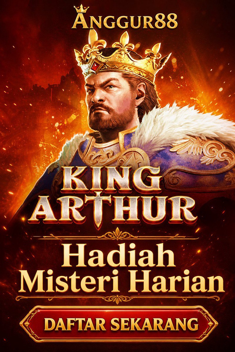 King Arthur · ANGGUR88